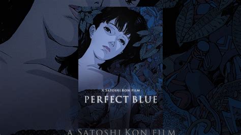 perfect blue parents guide